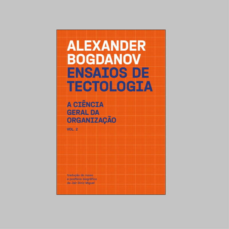 Ensaios de Tectologia — volume 2